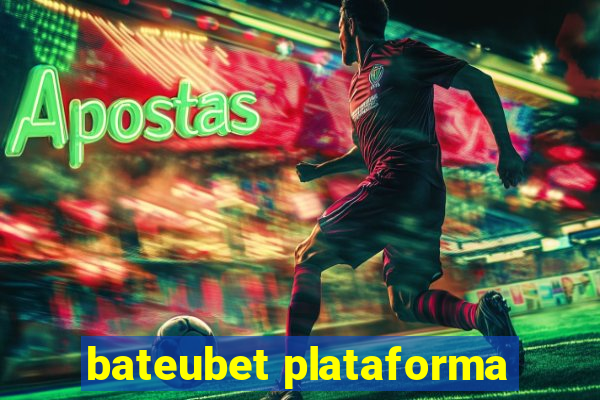 bateubet plataforma